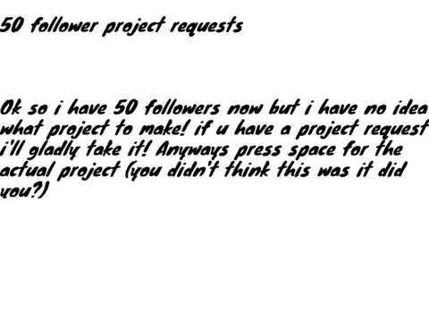 50 follower project 