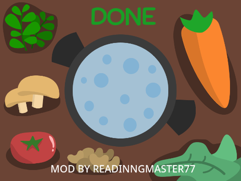 (MODDED v.1) Make Your Own Soup 