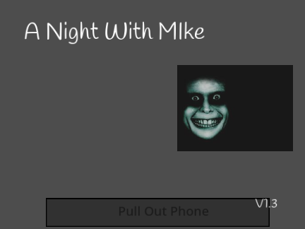 A Night With Mike V1.3