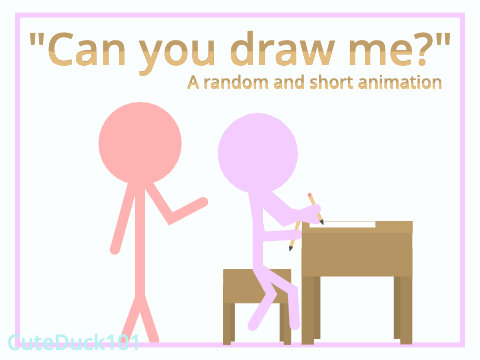 "Can you draw me?"