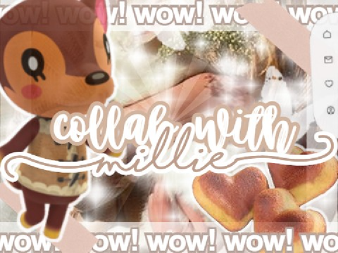 ☒☒ collab w/ millie ♡