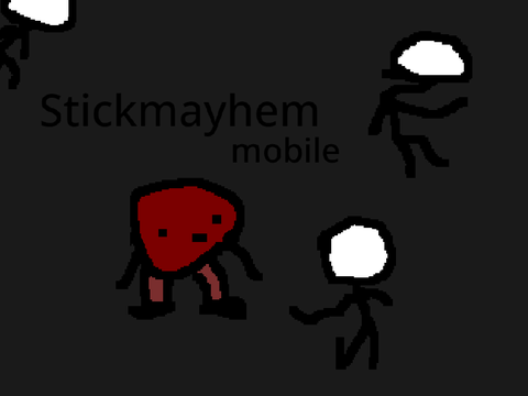 Stickmayhem mobile remix