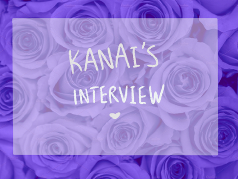 [ Kanai’s Interview  ]