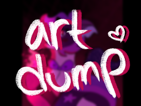 another art dump +-+