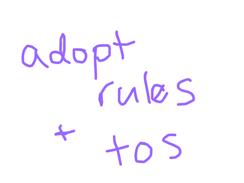 // adopt rules + tos //