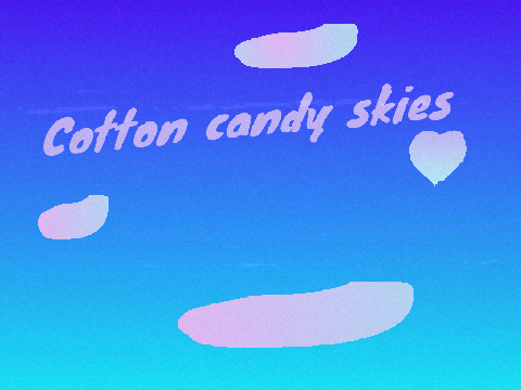 Cotton candy skies [Meme] remix