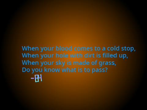 Do You Know What is to Pass? - A Poem