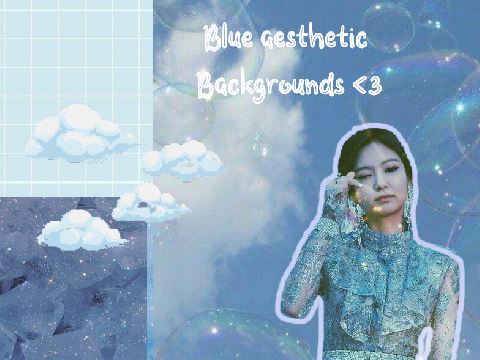 Blue aesthetic backgrounds <3