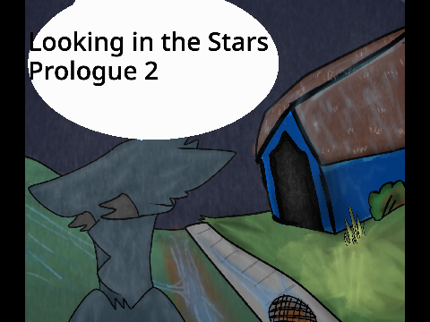 Looking in the Stars - prologue 2