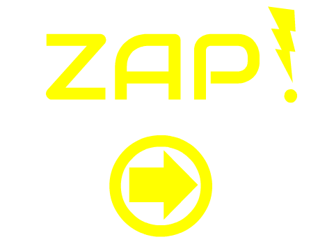 ZAP!