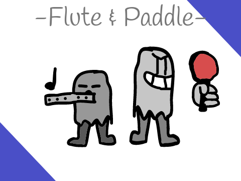 Flute and Paddle