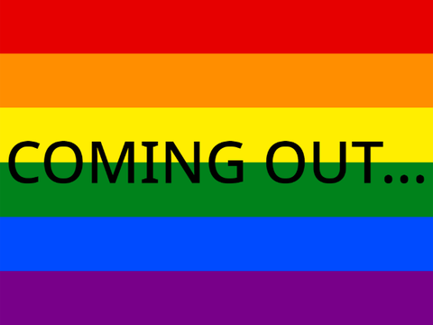 I'm coming out...