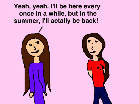 If you were wondering about @Pretty_Girl...