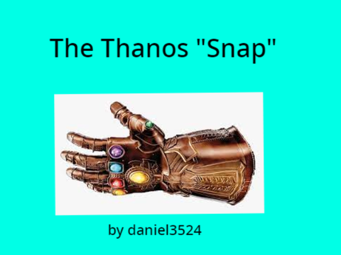 Will Thanos snap you out of existence?
