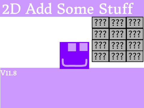 2D Add Some Stuff (V11.9)