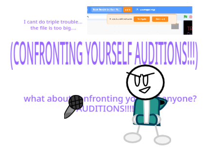 [2 MORE SLOTS] sad news... but dont worry CONFRONTING YOURSELF AUDITIONS!!!! remix