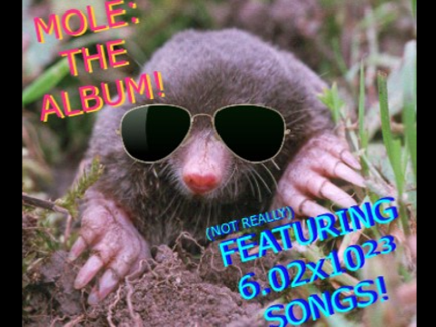 Mo Money, Mo Problem (Mole Project)