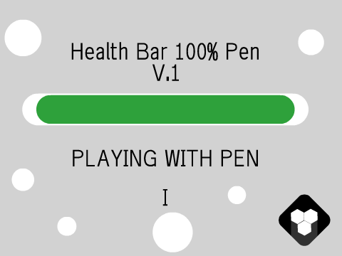 .::Playing with Pen I (Health Bar)::.
