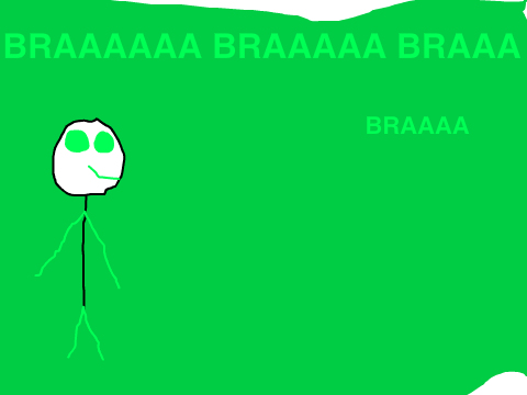 BRAAAAAAAA