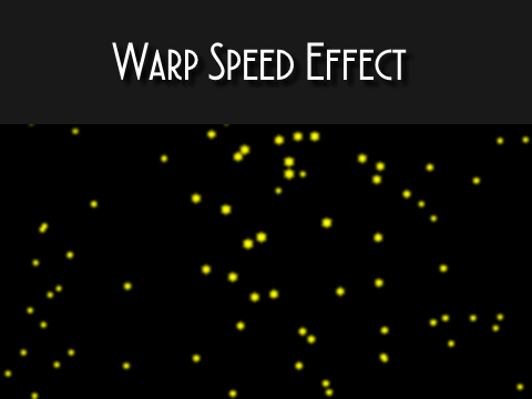 Warp Speed Effect
