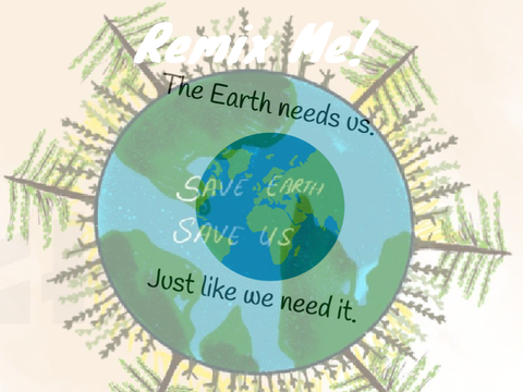 Remix if you want to save Earth remix remix