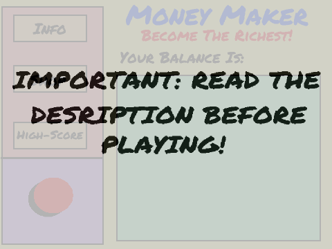 Money Maker - Become The Richest!