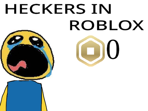 Heckers in roblox 1