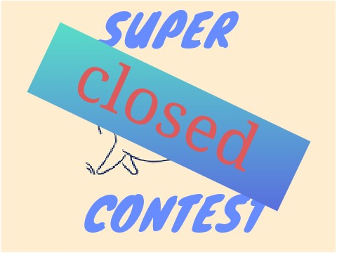 227 folowers SUPER CONTEST closed