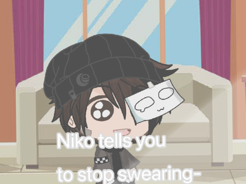 •Nɪᴋᴏ ᴛᴇʟʟs ʏᴏᴜ ᴛᴏ sᴛᴏᴘ sᴡᴇᴀʀɪɴɢ-.•