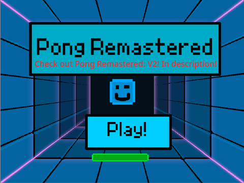 Pong Remastered: Classic
