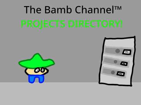 The Bamb Channel™ projects directory