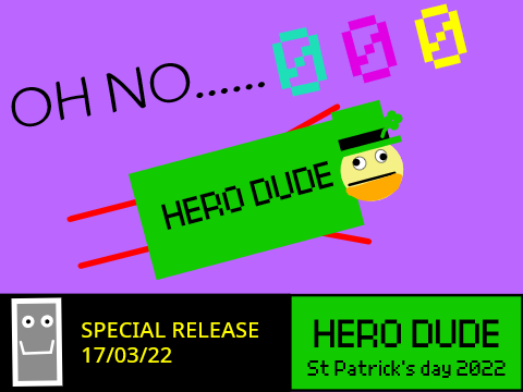 Hero Dude Special Release 17/03/22