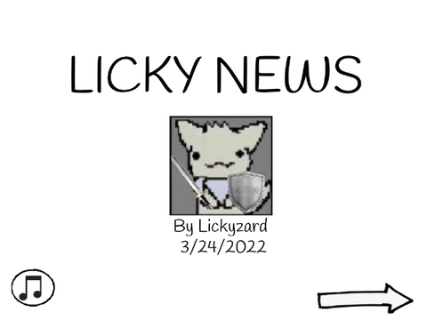 Licky News! (11th Edition)