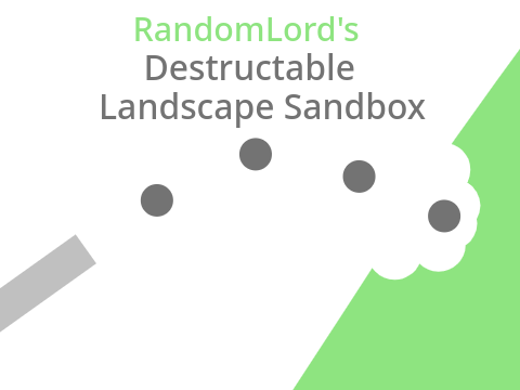 Destructible Landscape Sandbox