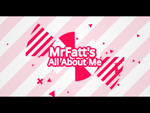 All About Me (Kinda) Updated