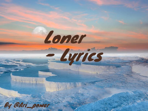 Loner Lyrics