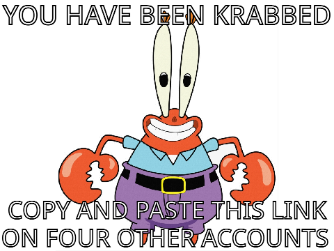 krabbed hahah 