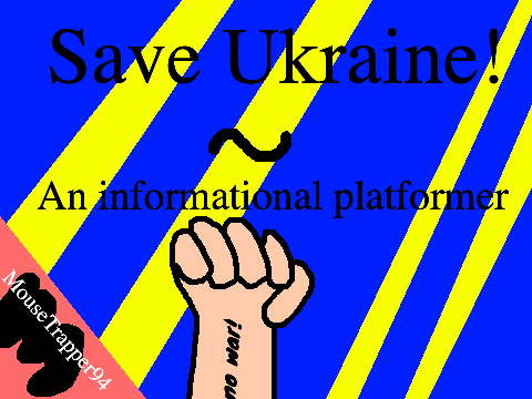 Save Ukraine - An informational platformer #games #platformer #art 