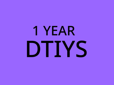 1 Year DTIYS [open]