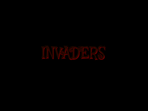 Invaders: The Horror Game (Please read instructions)