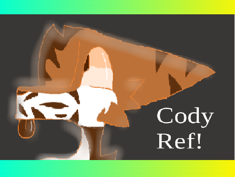 Cody Ref!