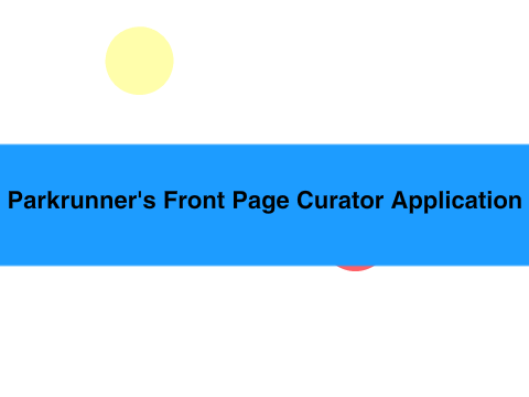 Parkrunner's Front Page Curator Application