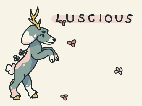 DTAE ~ Luscious