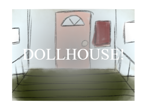 Dollhouse 