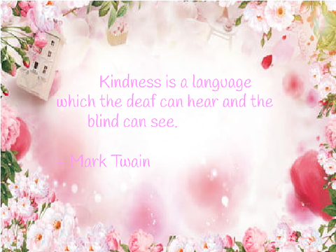Kindness Quote :)