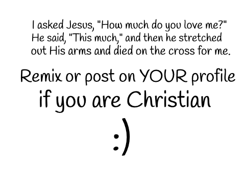 only 1% christians will love and fav this remix remix remix remix remix remix remix