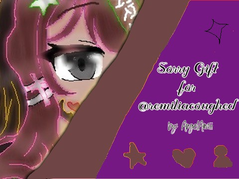 Sorry gift for @remiliacoughed