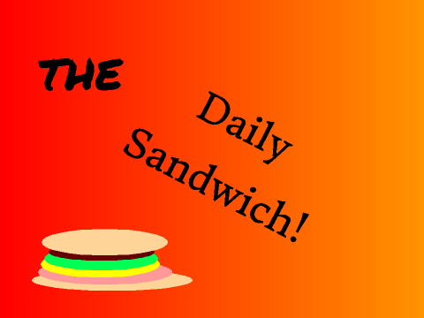 The Daily Sandwhich