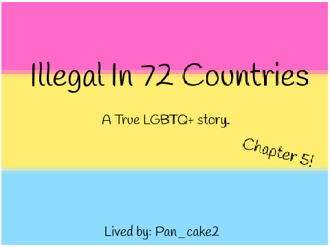 Illegal In 72 Countries Chapter 5