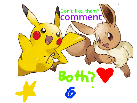 Which  do  you  like?  Pikachu  vs  Eevee remix